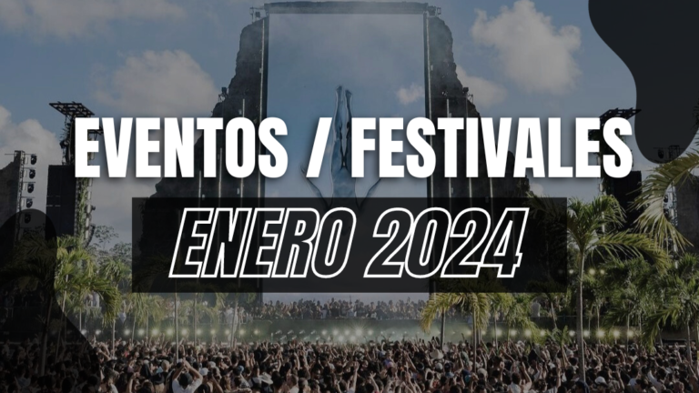 Calendario de eventos y festivales [ENERO, 2024]