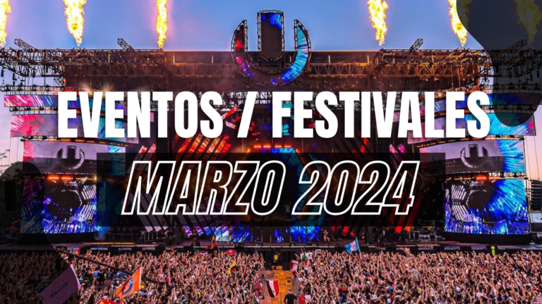 Calendario de eventos y festivales [Marzo, 2024]