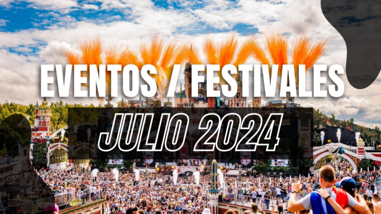 Calendario de eventos y festivales [Julio, 2024]