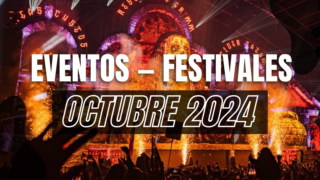 Calendario de eventos y festivales [Octubre, 2024] WE ARE EDM