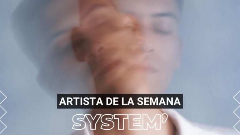 SYSTEM’: catarsis, groove y descarga emocional desde el house